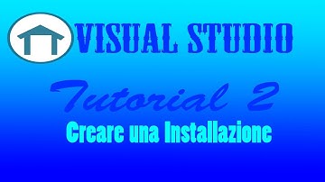 Tutorial VB/VS #2 - Come creare una Installazione