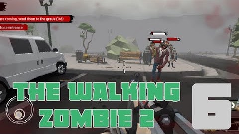 The Walking zombie 2 gameplay walkthrough part 6