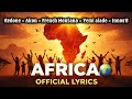 Africa RedOne Akon French Montana Yemi Alade Innoss B Lyrics 