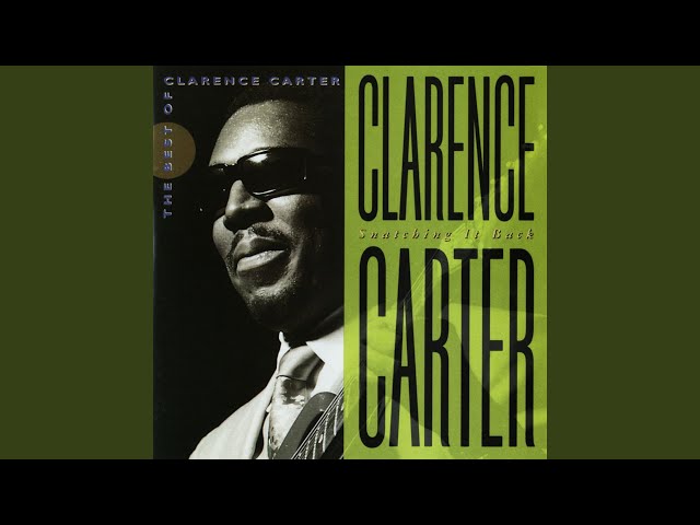 Clarence Carter - I Can't See Myself
