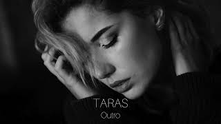 Taras - Outro