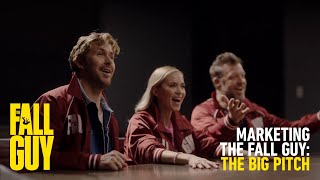 The Big Pitch | The Fall Guy