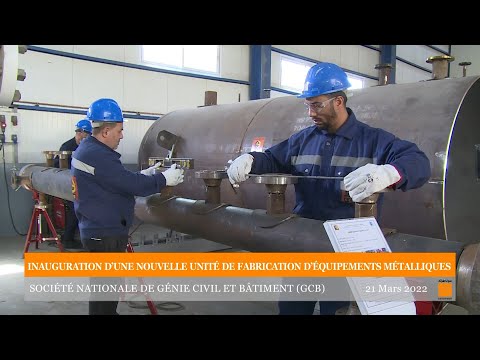 SONATRACH : Inauguration d’une Nouvelle Unité de Fabrication d’Equipements Métalliques