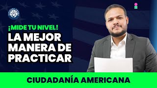 La mejor manera de practicar para la ciudadanía americana este 2023