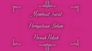 Surat Keterangan Belum Pernah Menikah