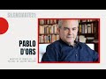 Pablo D'Ors. "Meditar es sencillo, lo difícil es querer meditar"