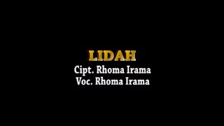 Rhoma Irama - Lidah (Unofficial Lyric Video)