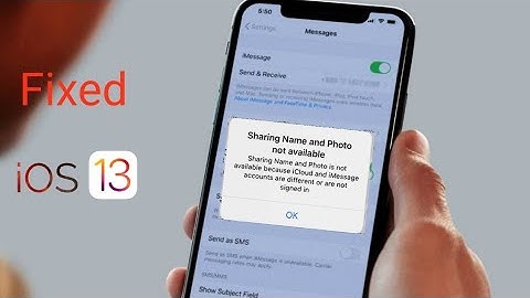 Sharing Name and Photo is Not Available because iCloud and iMessage Accounts are different iOS 13