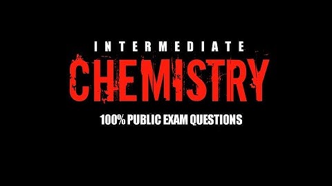 #intermediate #interimportants Intermediate Chemistry 8,4 Mark Importants for Public 2022