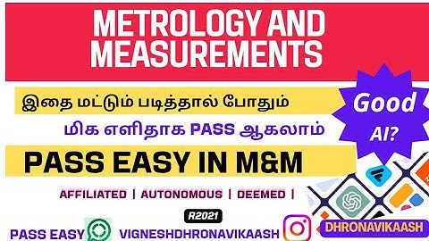 Pass easy in M&M | Metrology and Measurements | R21 | Anna Univ | Autonomous | Deemed| Dhronavikaash