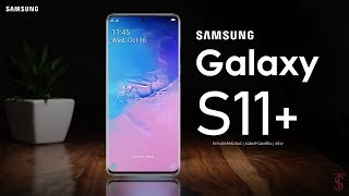 Samsung Galaxy S11 Plus: первый взгляд, дата выпуска, основные характеристики, 12 ГБ ОЗУ, камера