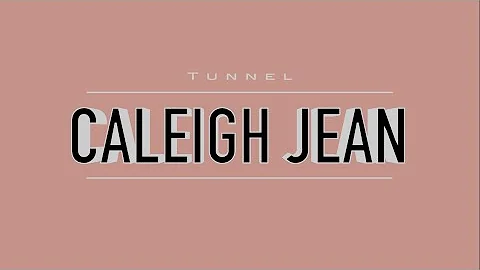 "Tunnel" Original Song | Caleigh Jean & Denise Loc...