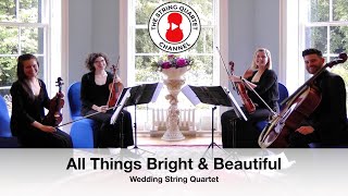 All Things Bright And Beautiful (Hymn) Wedding String Quartet