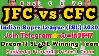 JFC vs CFC Dream11 Team | Jamshedpur FC vs Chennaiyin FC | Fantasy Football ISL 2020 | GL TEAM |
