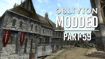 Oblivion Modded - Part 59 | From the Ashes