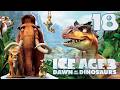Ice Age 3 Dawn of the Dinosaurs Level 18 Grave Danger Ice Age 3 Dawn of the Dinosaurs Level 18 Grave Danger