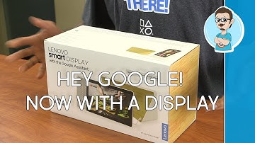 Lenovo Smart Display Unboxing | Google Assistant Hands On!
