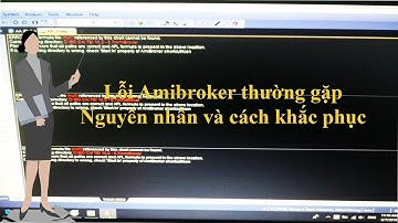 Lỗi Amibroker thường gặp