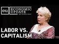 Economic Update: Labor VS Capitalism