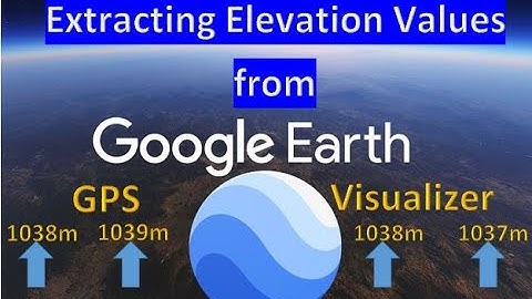 How to extract elevations from google earth _ GeoScreen