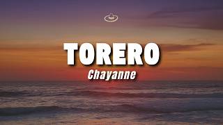 Chayanne - Torero (Letra/Lyrics)
