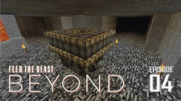 FTB Beyond - 04 - EMBERS START