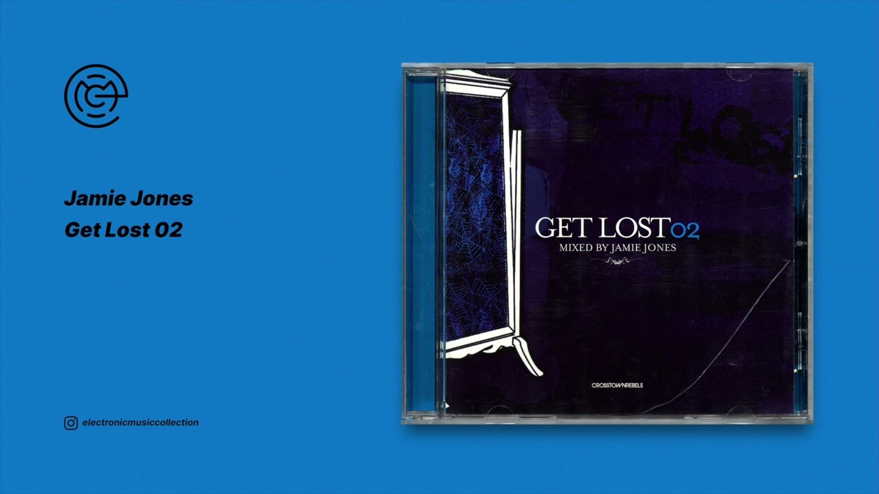 Jamie Jones - Get Lost 02 (2007)