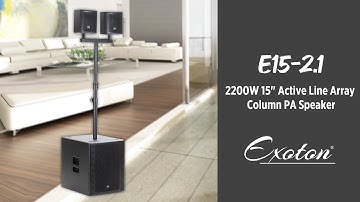 EXOTON E15-2.1 15" Active Line Array Column PA Speaker|Dive into a New Era of Superior Sound Quality