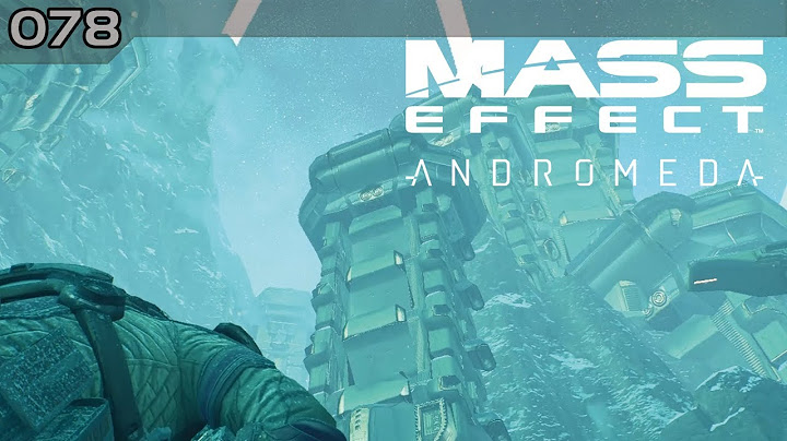 Ⓥ Mass Effect: Andromeda - Wir suchen einen Weg die Angara zu finden #078 - [Deutsch] [HD]