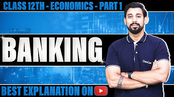 Macroeconomics | Banking | Class 12 | chapter 6 | Part 1