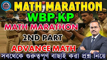 WBP,KP Constable Math Marathon 2nd Part|আবারো গুরুত্বপূর্ণ প্রশ্ন|WBP,KP CONSTABLE By Monoranjan Sir