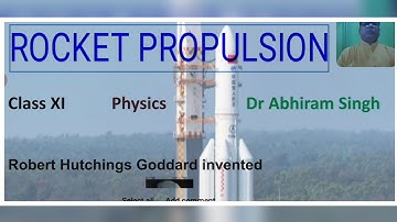 ROKET PROPULSION & PROBLEMS IIT,JEE, NEET CLASS XI  DR ABHIRAM SINGH