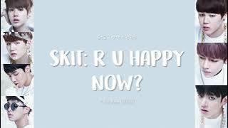 BTS (방탄소년단) - Skit: R U Happy Now? [1st Mini Album O!RUL8,2?] LYRICS/가사