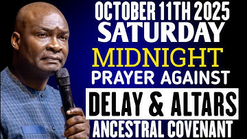 {Saturday, 11th October 2025} Destroy Altars Stagnation and spirit of Delay | Apostle Joshua Selman