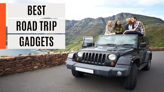 23 Road Trip Gadgets & Road Trip Essentials for an Amazing Road