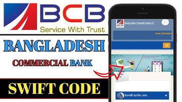 How to find Bangladesh Commercial Bank Swift Code  |How to get Bangladesh Commercial bank Swift code