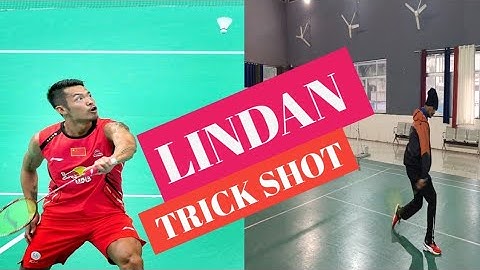 LEARN LIN DAN TRICK SHOT..LINDAN TRICK SHOT  STEP BY STEP ..#lindantrickshot @badmintontutorials7306