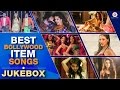 Best Hindi Item Songs of Bollywood - 2016 - Hot Bollywood Videos