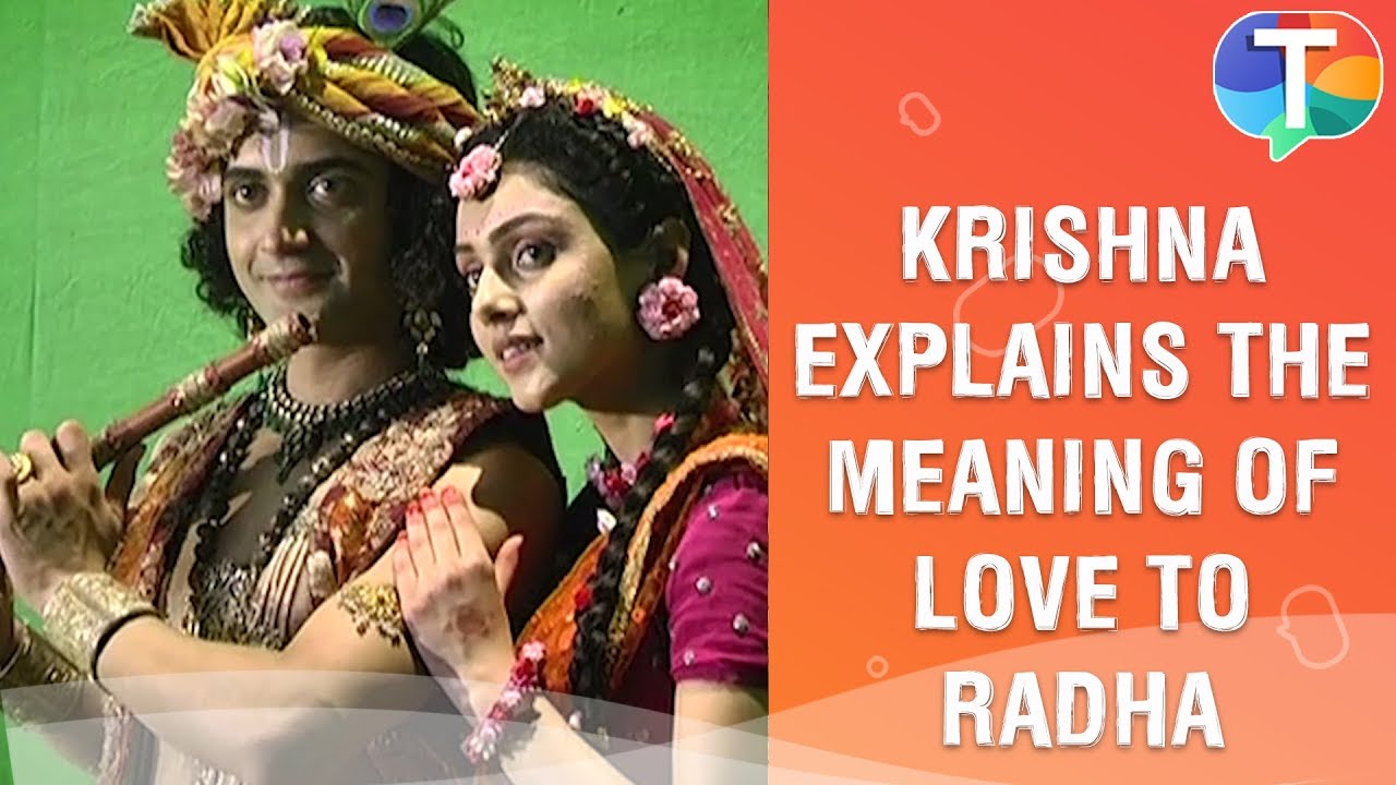 Krishna makes Radha understand the meaning of love | Radha Krishna ...