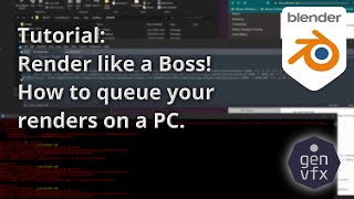 TUTORIAL: Render Queue for Blender? Easy! How to render like a Boss!