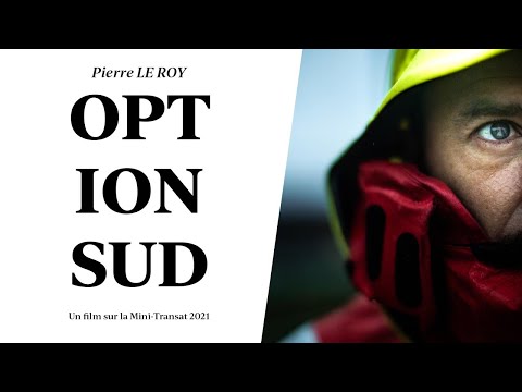Option Sud - La Mini-Transat 2021 de Pierre Le Roy (PLR_Nav)