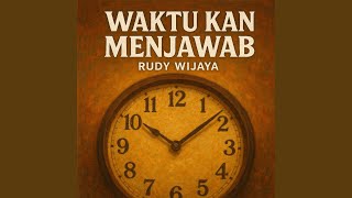 Waktu Kan Menjawab