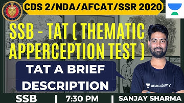 TAT Brief Description | Thematic Apperception Test | SSB Decoded | CDS 2 2020 | Sanjay Sharma