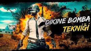 DİKİNE BOMBA TEKNİĞİ  #SOLO #FPP