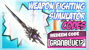 (2022) **NEW** 🗡️ Roblox Weapon Fighting Simulator Codes 🗡️ ALL 3x💧🥚  CODES!