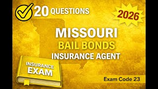 Missouri Bail Bonds Insurance Agent (Exam Code 23) Practice Exam - 20 Questions Free