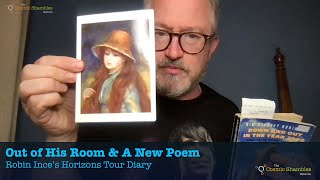 Out of His Room &amp; A New Poem - Robin Ince&#39;s Horizons Tour Diary