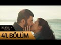 Sefirin Kızı 41. Bölüm