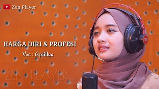 Harga diri Dan Profesi ( Cover Voc : Aprillya ) Biola Qasidah HARGA DIRI & PROFESI