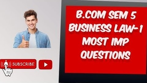 B.Com sem 5 Most Imp Questions Business law-1  | B. Com sem 5 Gujarat University